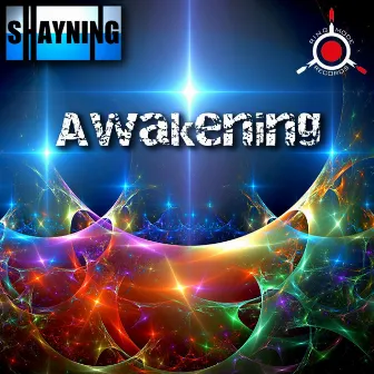 Awakening by Shayning