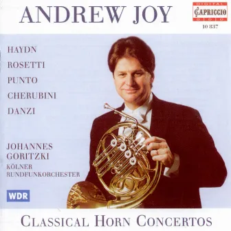 Horn Recital: Joy, Andrew - Haydn, F.J. / Rosetti, A. / Punto, G. / Cherubini, L. / Danzi, F. by Andrew Joy