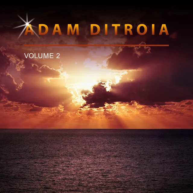 Adam Ditroia, Vol. 2