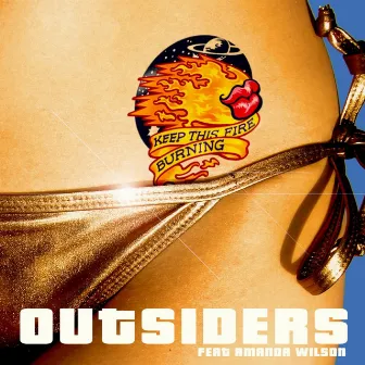 Keep This Fire Burning (feat. Amanda Wilson) [Freemasons Edit] by Outsiders