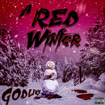 A Red Winter by Godlike