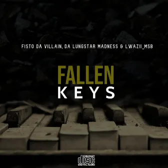 Fallen Keys by Da LunGstar Madness