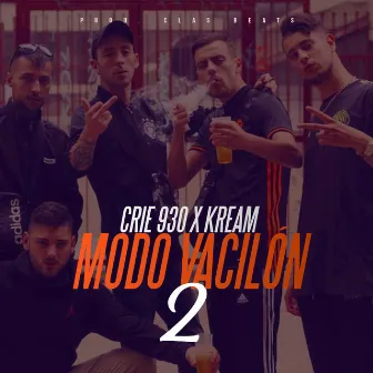 Modo Vacilón 2 by Kream