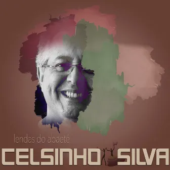 Lendas do Abaeté by Celsinho Silva