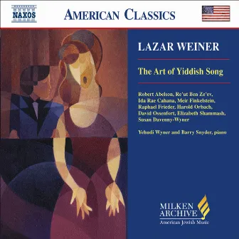 Weiner: Art of Yiddish Song (The) by Lazar Weiner