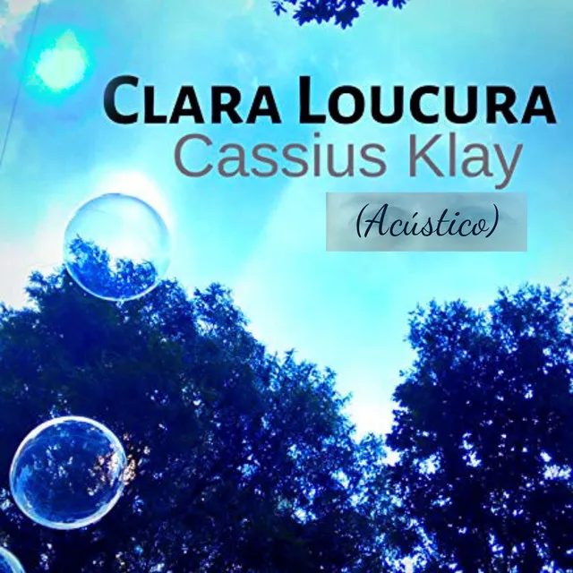 Clara Loucura (Acústico)