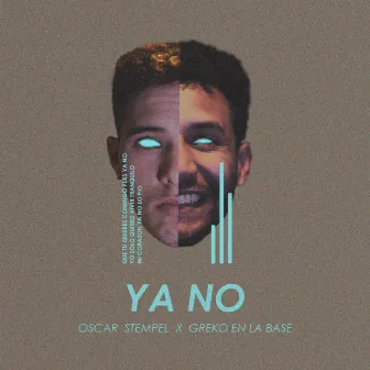 YA NO by Oscar Stempel