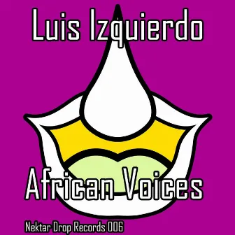 African Voices by Luis Izquierdo