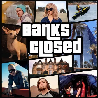 Banks Closed by Drewski