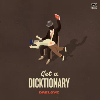 Get a Dicktionary by Dre Love