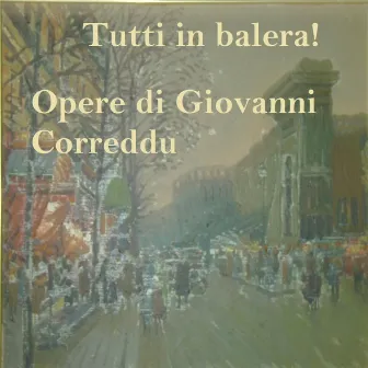 Tutti in balera! by Giovanni Correddu