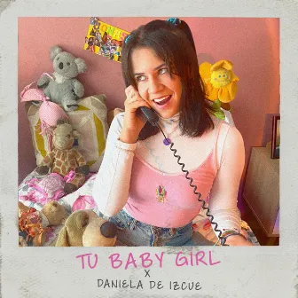 TU BABY GIRL by Daniela De Izcue