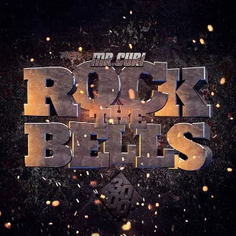 Rock the Bells by Mr. Curi