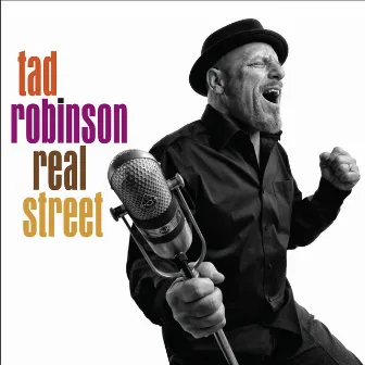 Real Street by Tad Robinson