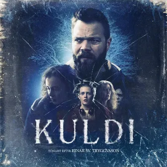 Kuldi (Original Soundtrack) by Einar Sv. Tryggvason