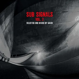 Sub Signals, Vol. 2 by Gaudi