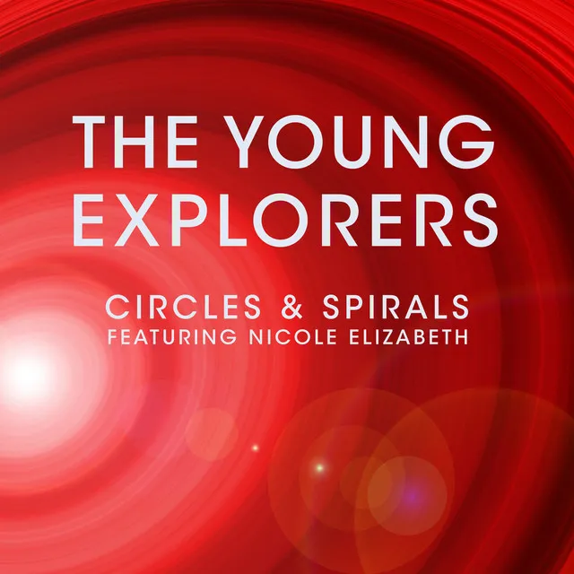 Circles & Spirals (feat. Nicole Elizabeth)