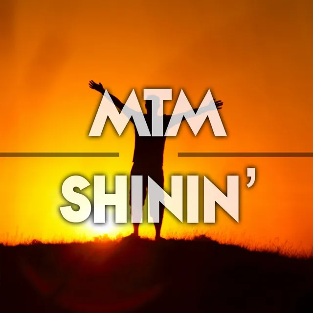 Shinin' - Radio Edit