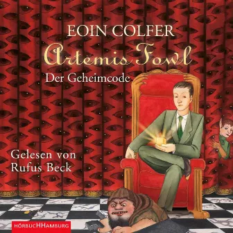 Artemis Fowl - Der Geheimcode (Ein Artemis-Fowl-Roman 3) by Rufus Beck