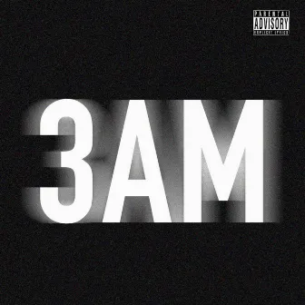 3AM by Yung P