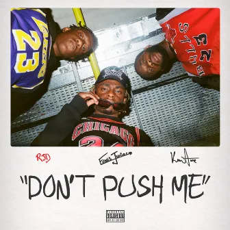 Don't Push Me by Tony Konstone