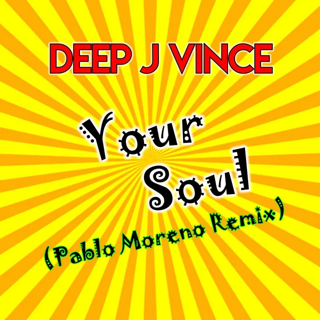 Your Soul - Pablo Moreno Remix