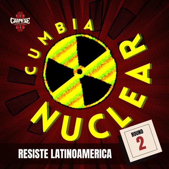 CUMBIA NUCLEAR - 2018 Remastered Version