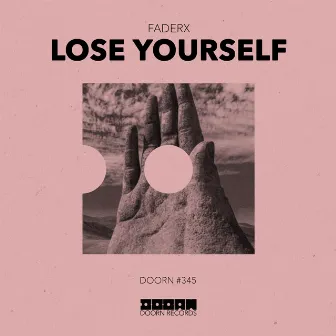 Lose Yourself by FaderX