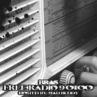 Free Radio 90100 by Bras