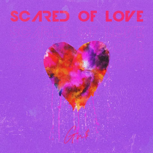 Scared Of Love