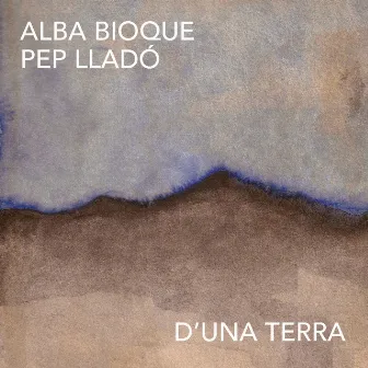 D'una terra by Pep Lladó i El Segon Algoritme