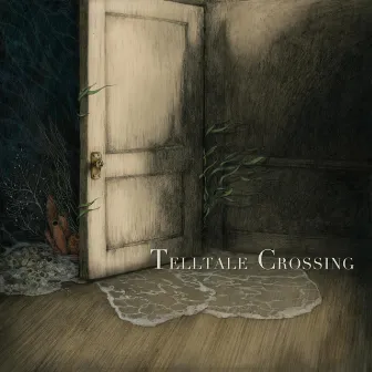 Door Ajar by Telltale Crossing