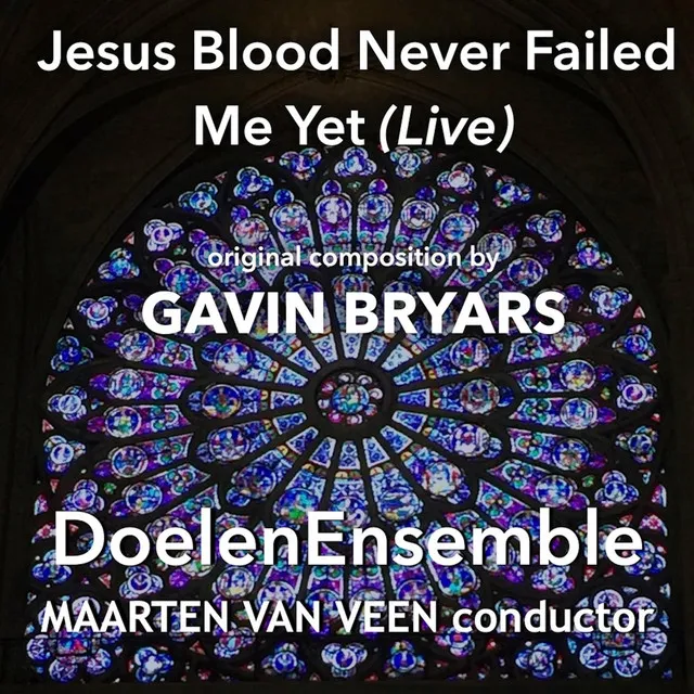 Jesus Blood Never Failed Me Yet (Live)