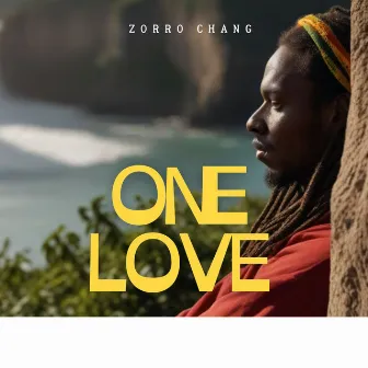 One love by Zorro Chang