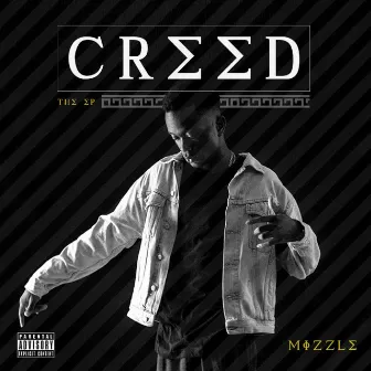 CREED by Mizzle