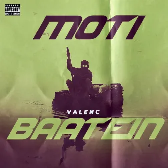 Moti Baatein by VALENC