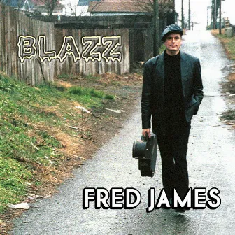 Blazz by Fred James