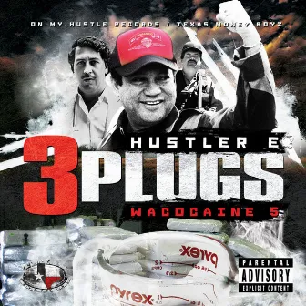 WacoCaine 5: 3 Plugs by Hustler E