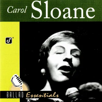 Ballad Essentials by Carol Sloane