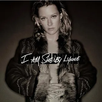 I Am Shelby Lynne (25th Anniversary Edition) by Shelby Lynne