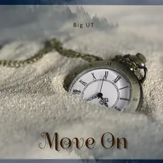 Move On by Big UT