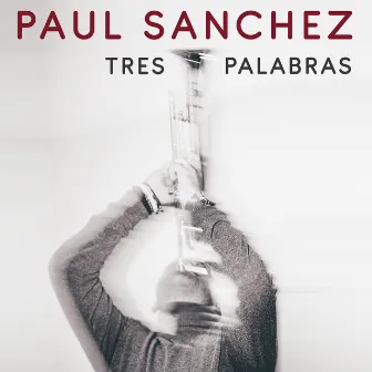 Tres Palabras by Elif Sanchez