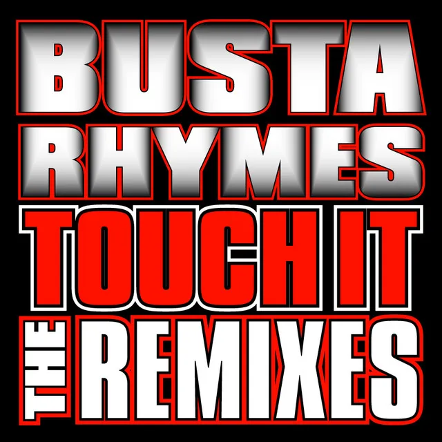 Touch It - Remix 1 (Edited)