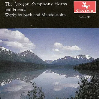 Horn Arrangements - Mendelssohn, Felix / Bach, J.S. by Oregon Symphony