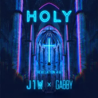 Holy by J1W