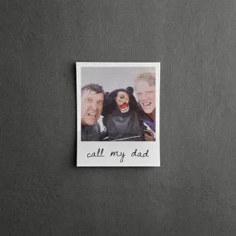 Call My Dad by Scott Hoying