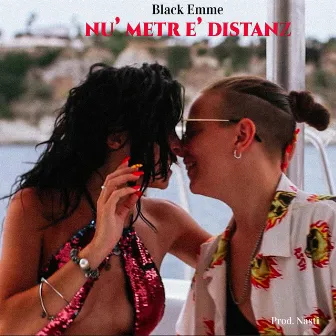 Nu metr e distanz by Black Emme