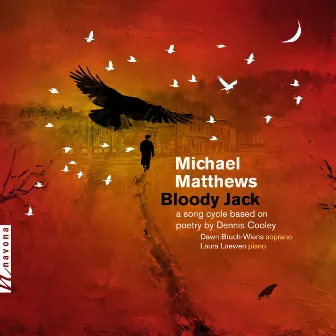 Michael Matthews: Bloody Jack by Laura Loewen