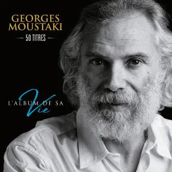 L'album de sa vie by Georges Moustaki