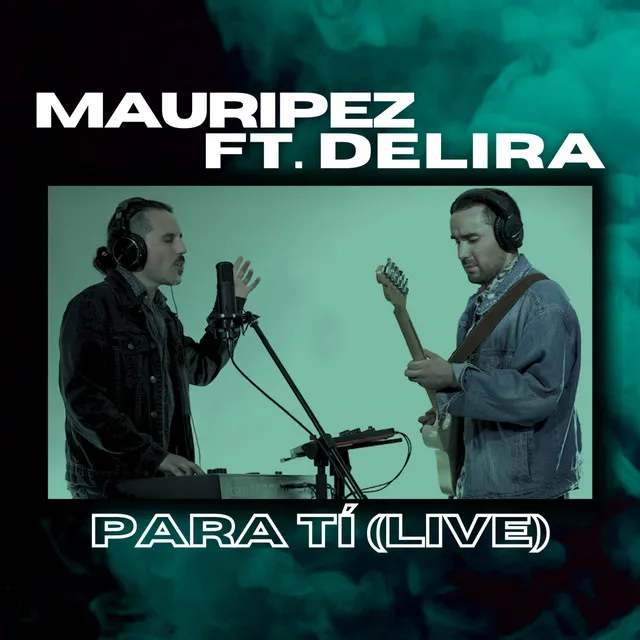 Para Tí - Live